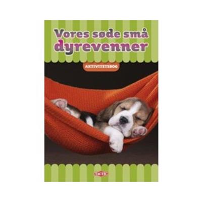 Aktivitetsbog - Vores Søde Små Dyrevenner