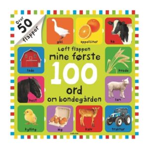 Løft Flappen - Mine Første 100 Ord Om Bondegården